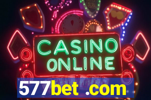 577bet .com